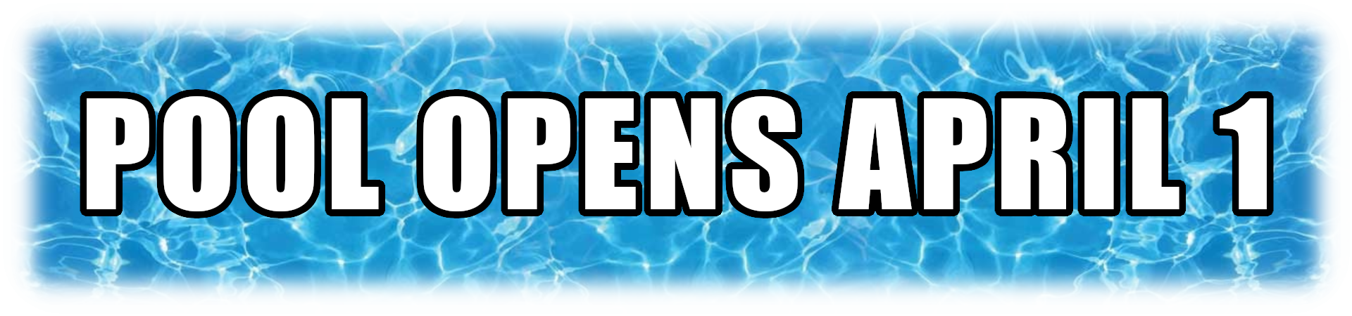Pool Opens April 1st
